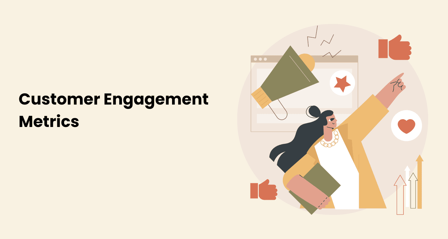 Top 11 Customer Engagement Metrics to Measure in 2024